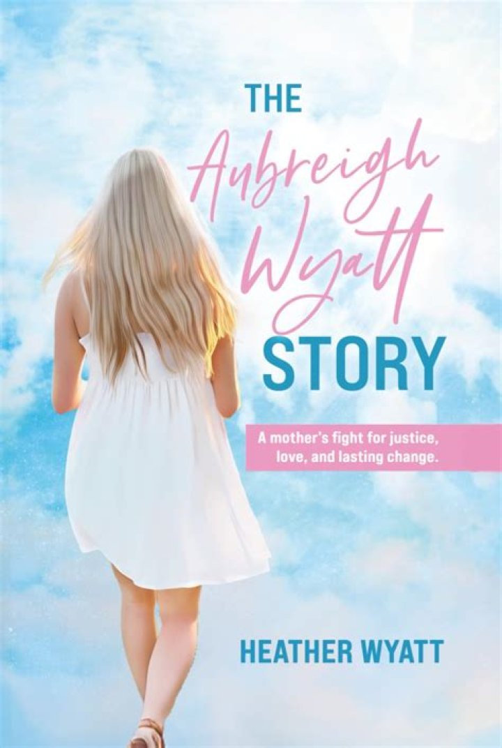 Aubreigh Wyatt: Understanding The Circumstances Surrounding Her Death