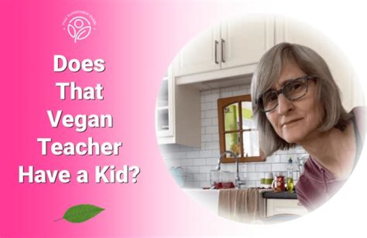 Unveiling The Age Of That Vegan Teacher: A Journey Through Her Life